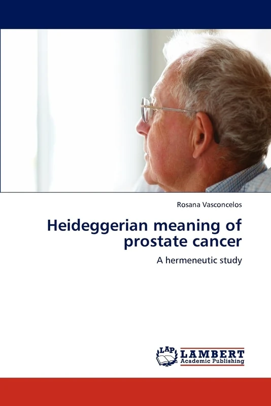 Heideggerian meaning of prostate cancer: A hermeneutic study - Image 1