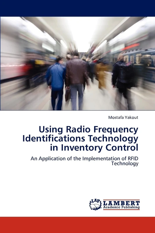 Using Radio Frequency Identifications Technology in Inventory Control: An Application of the Implementation of RFID Technology