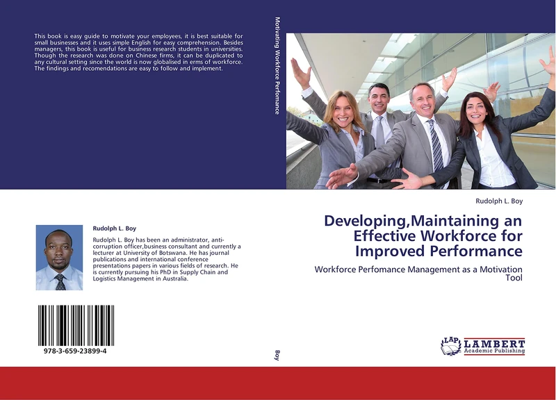 Developing,Maintaining an Effective Workforce for Improved Performance: Workforce Perfomance Management as a Motivation Tool