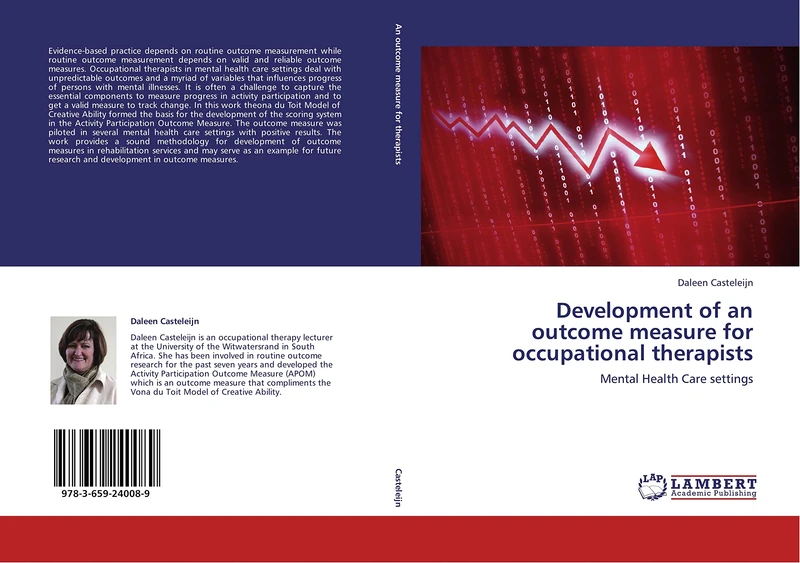 Development of an outcome measure for occupational therapists: Mental Health Care settings