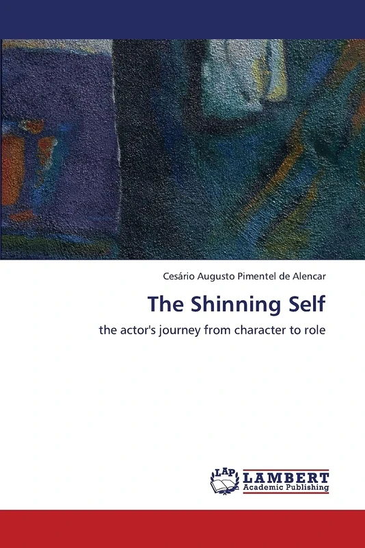 The Shinning Self: the actor's journey from character to role