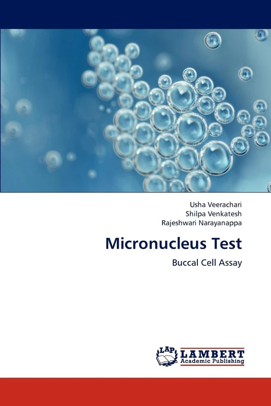 Micronucleus Test: Buccal Cell Assay