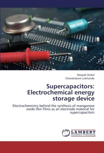 Supercapacitors: Electrochemical energy storage device: Electrochemistry behind the synthesis of manganese oxide thin films as an electrode material for supercapacitors