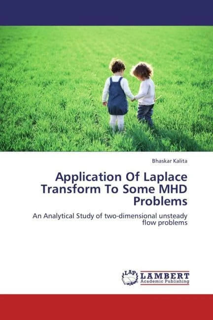Application Of Laplace Transform To Some MHD Problems: An Analytical Study of two-dimensional unsteady flow problems