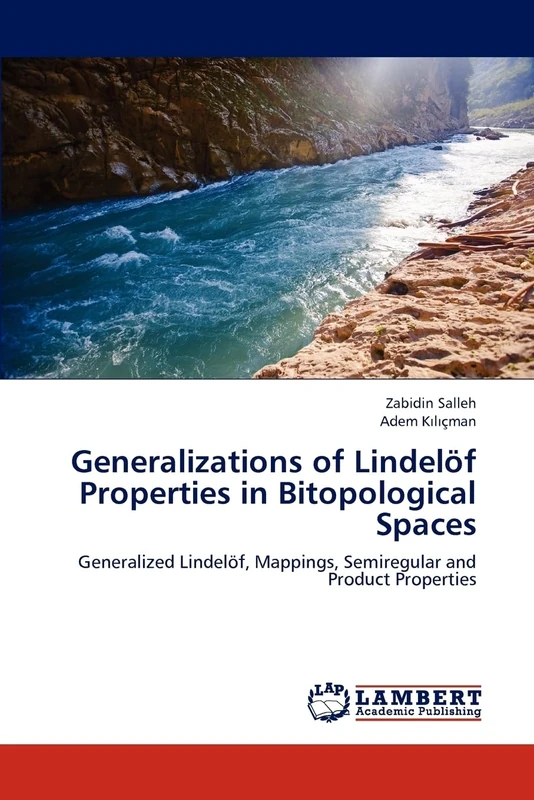 Generalizations of Lindelöf Properties in Bitopological Spaces: Generalized Lindelöf, Mappings, Semiregular and Product Properties