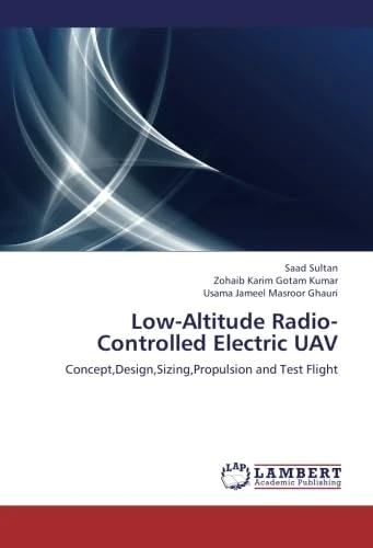 Low-Altitude Radio-Controlled Electric UAV: Concept,Design,Sizing,Propulsion and Test Flight - Image 1