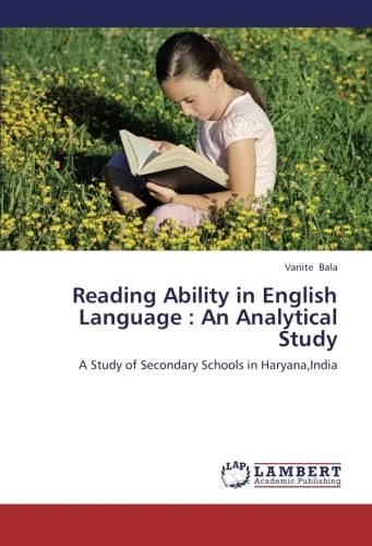 Reading Ability in English Language : An Analytical Study: A Study of Secondary Schools in Haryana,India - Image 1