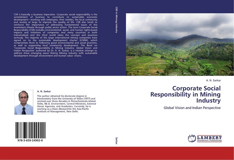 Corporate Social Responsibility in Mining Industry: Global Vision and Indian Perspective