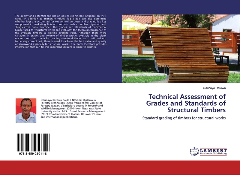 Technical Assessment of Grades and Standards of Structural Timbers: Standard grading of timbers for structural works