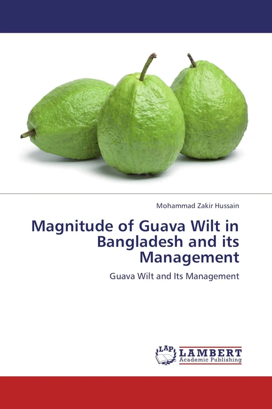 Magnitude of Guava Wilt in Bangladesh and its Management: Guava Wilt and Its Management - Image 1