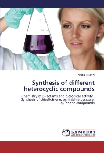 Synthesis of different heterocyclic compounds: Chemistry of β-lactams and biological activity , Synthesis of thiazlidinone, pyrimidine,pyrazole, quinnone compounds - Image 1