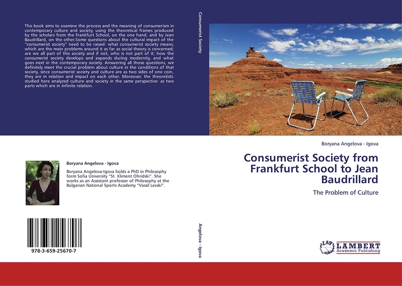 Consumerist Society from Frankfurt School to Jean Baudrillard: The Problem of Culture