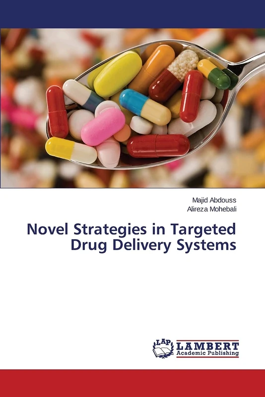 Novel Strategies in Targeted Drug Delivery Systems - Image 1