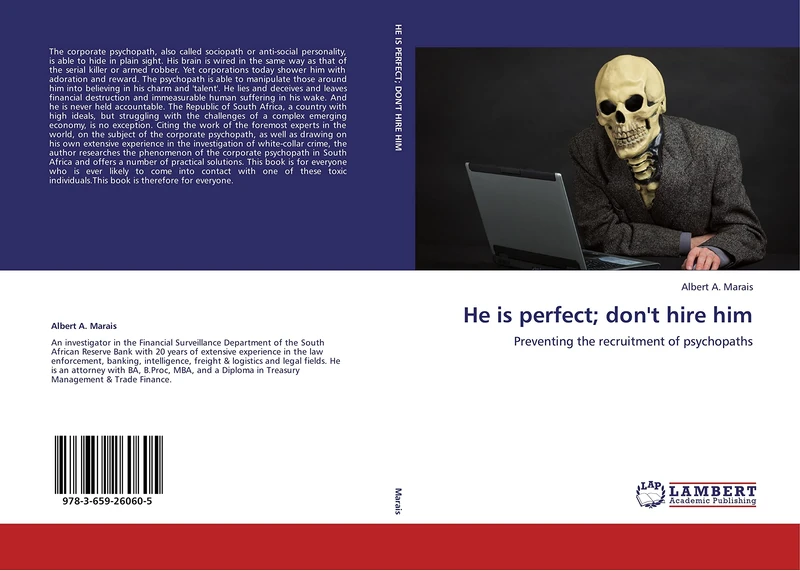 He is perfect; don't hire him: Preventing the recruitment of psychopaths - Image 1