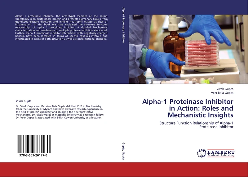 Alpha-1 Proteinase Inhibitor in Action: Roles and Mechanistic Insights: Structure Function Relationship of Alpha-1 Proteinase Inhibitor