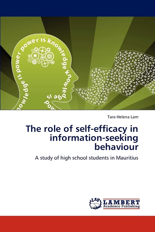 The role of self-efficacy in information-seeking behaviour: A study of high school students in Mauritius