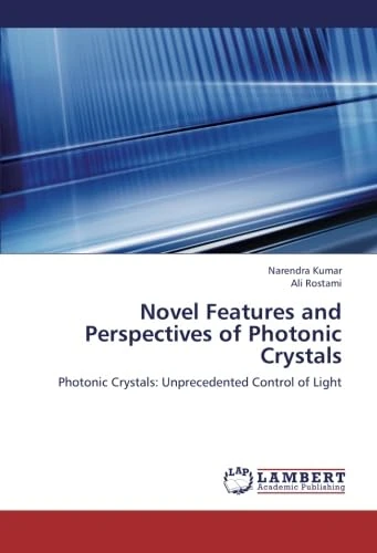 Novel Features and Perspectives of Photonic Crystals: Photonic Crystals: Unprecedented Control of Light