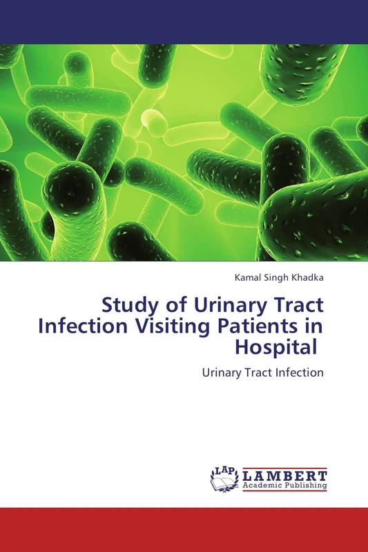Study of Urinary Tract Infection Visiting Patients in Hospital: Urinary Tract Infection - Image 1