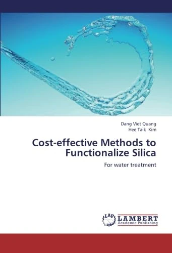 Cost-effective Methods to Functionalize Silica: For water treatment