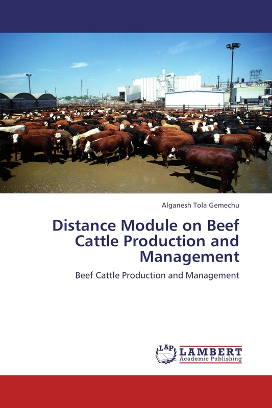 Distance Module on Beef Cattle Production and Management: Beef Cattle Production and Management
