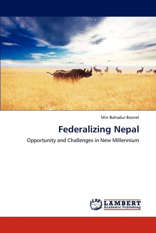 Federalizing Nepal: Opportunity and Challenges in New Millennium - Image 1
