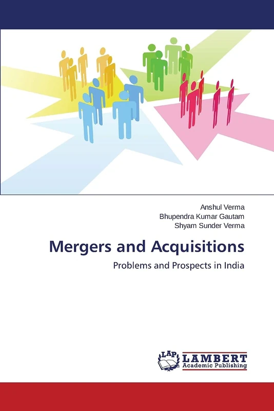 Mergers and Acquisitions: Problems and Prospects in India