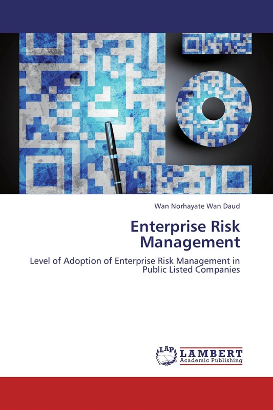 Enterprise Risk Management: Level of Adoption of Enterprise Risk Management in Public Listed Companies