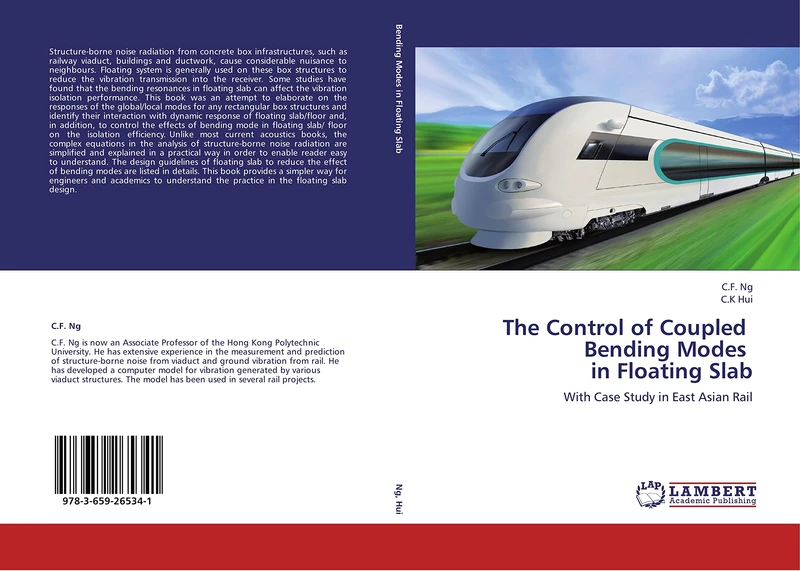 The Control of Coupled Bending Modes in Floating Slab: With Case Study in East Asian Rail