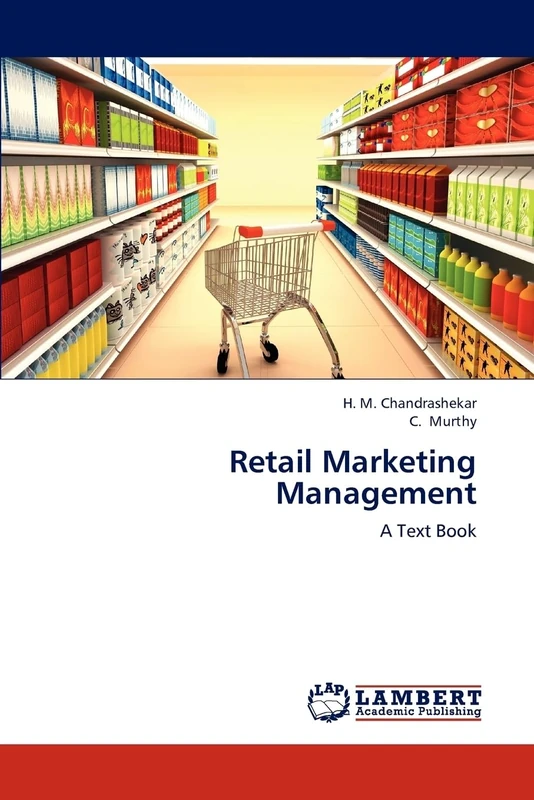 Retail Marketing Management: A Text Book