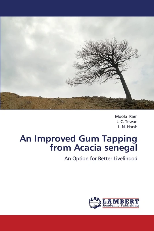 An Improved Gum Tapping from Acacia senegal: An Option for Better Livelihood