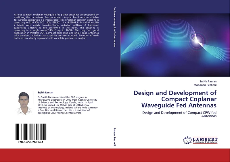 Design and Development of Compact Coplanar Waveguide Fed Antennas: Design and Development of Compact CPW fed Antennas