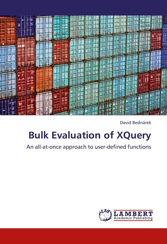 Bulk Evaluation of XQuery: An all-at-once approach to user-defined functions