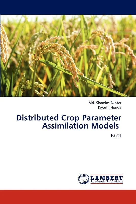 Distributed Crop Parameter Assimilation Models: Part I
