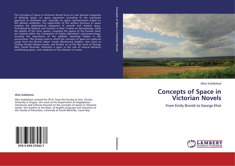 Concepts of Space in Victorian Novels: From Emily Brontë to George Eliot