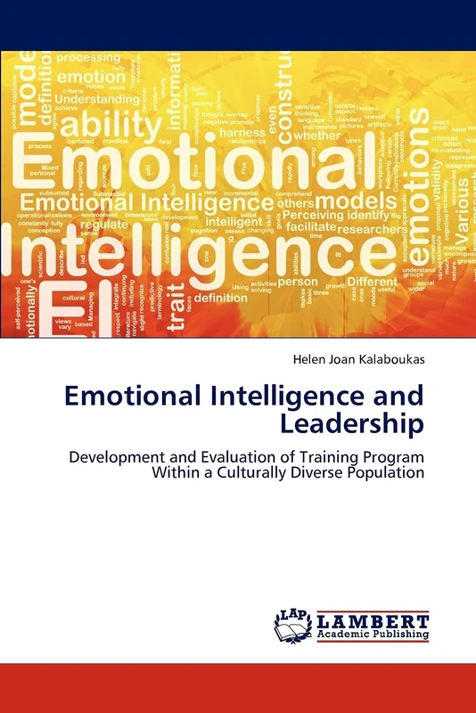 Emotional Intelligence and Leadership: Development and Evaluation of Training Program Within a Culturally Diverse Population