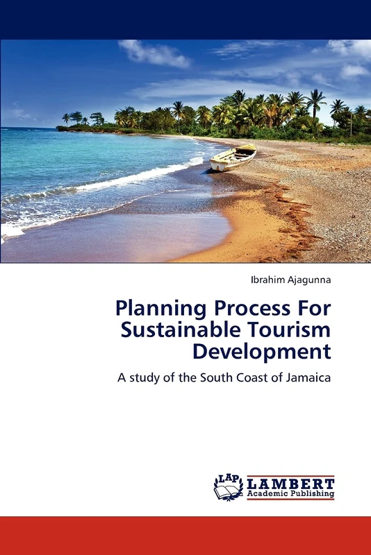 Planning Process For Sustainable Tourism Development: A study of the South Coast of Jamaica - Image 1