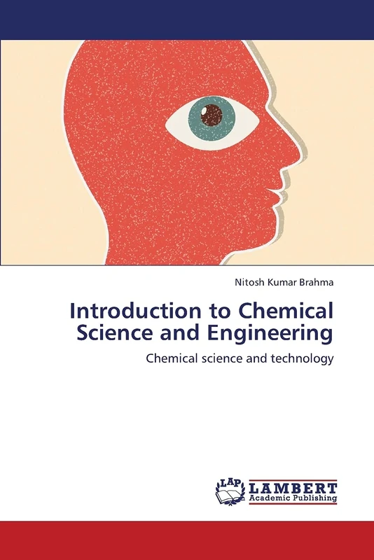 Introduction to Chemical Science and Engineering: Chemical science and technology