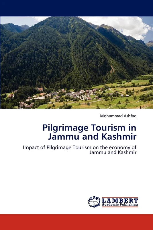 Pilgrimage Tourism in Jammu and Kashmir: Impact of Pilgrimage Tourism on the economy of Jammu and Kashmir - Image 1