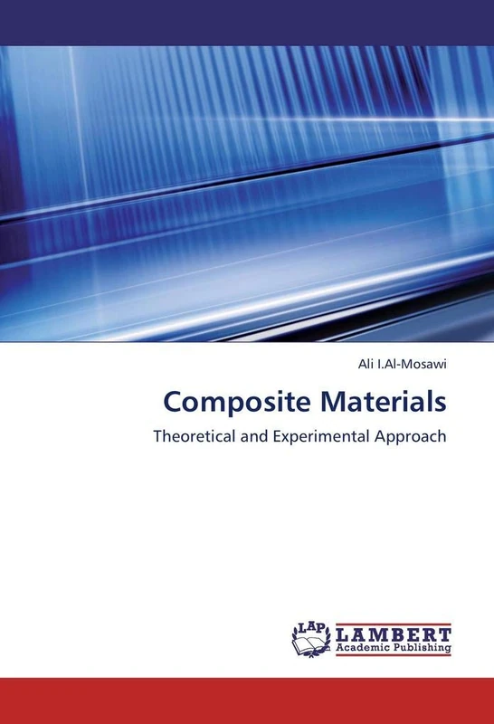 Composite Materials: Theoretical and Experimental Approach - Image 1