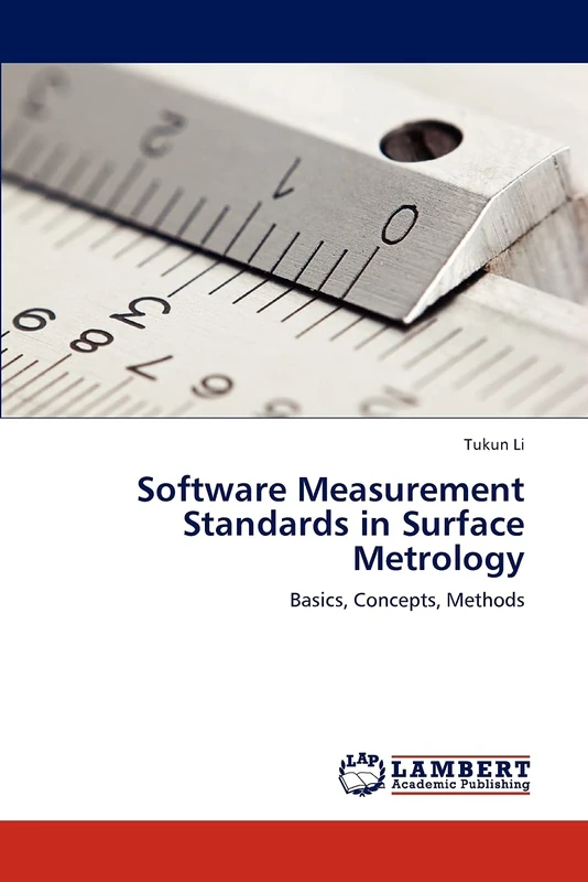 Software Measurement Standards in Surface Metrology: Basics, Concepts, Methods - Image 1