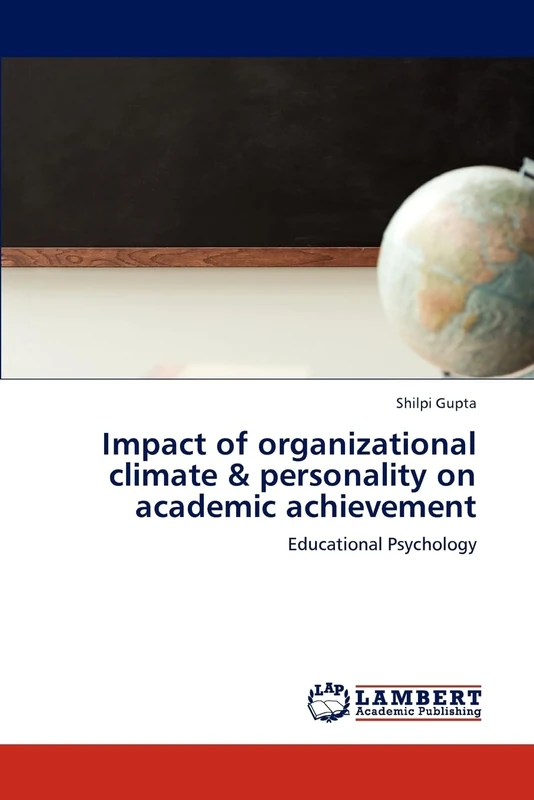 Impact of organizational climate & personality on academic achievement: Educational Psychology - Image 1