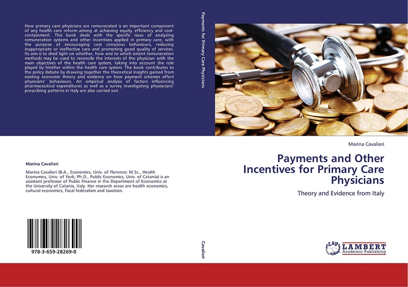 Payments and Other Incentives for Primary Care Physicians: Theory and Evidence from Italy