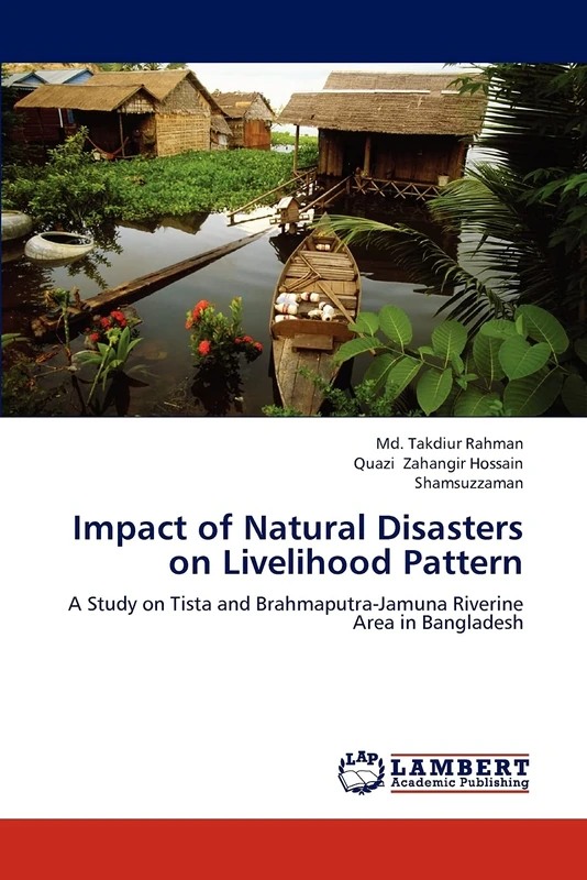 Impact of Natural Disasters on Livelihood Pattern: A Study on Tista and Brahmaputra-Jamuna Riverine Area in Bangladesh