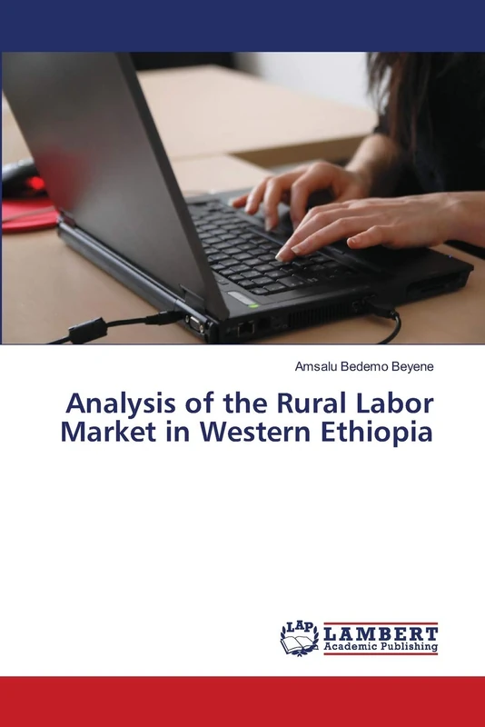 Analysis of the Rural Labor Market in Western Ethiopia