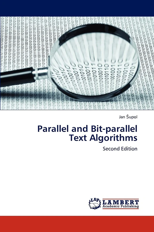 Parallel and Bit-parallel Text Algorithms: Second Edition