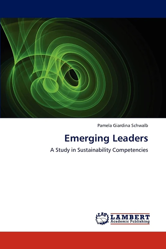 Emerging Leaders: A Study in Sustainability Competencies