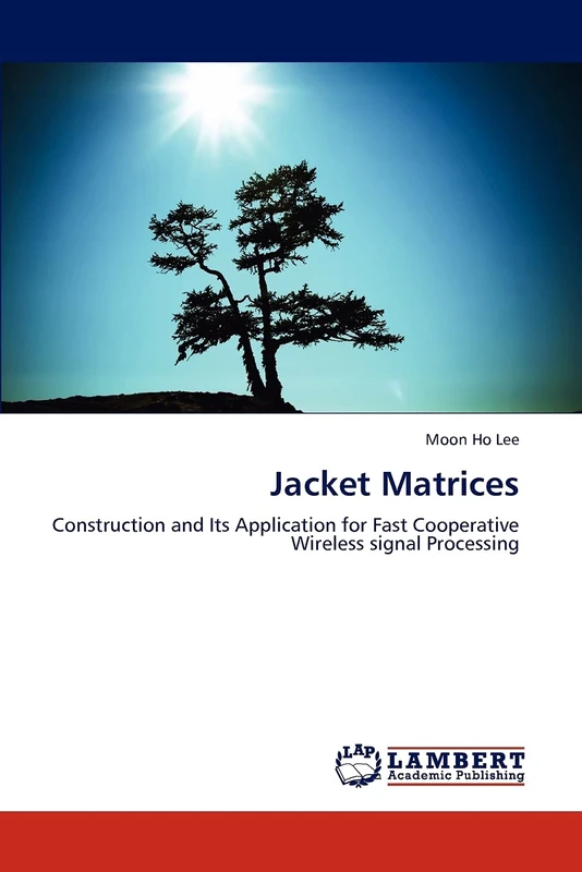 Jacket Matrices: Construction and Its Application for Fast Cooperative Wireless signal Processing - Image 1