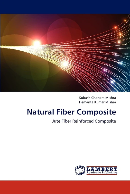 Natural Fiber Composite: Jute Fiber Reinforced Composite