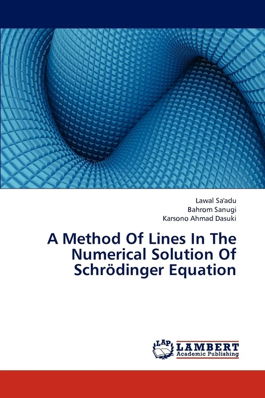 A Method Of Lines In The Numerical Solution Of Schrödinger Equation - Image 1