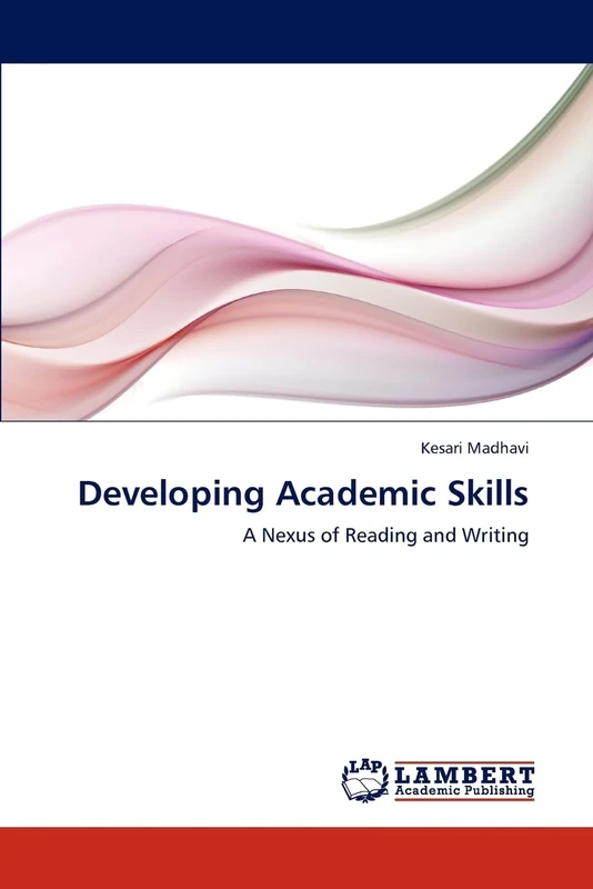 Developing Academic Skills: A Nexus of Reading and Writing